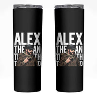 Alex Pretti Skinny Tumbler Alex The Man The Myth The Legend Vintage Gift