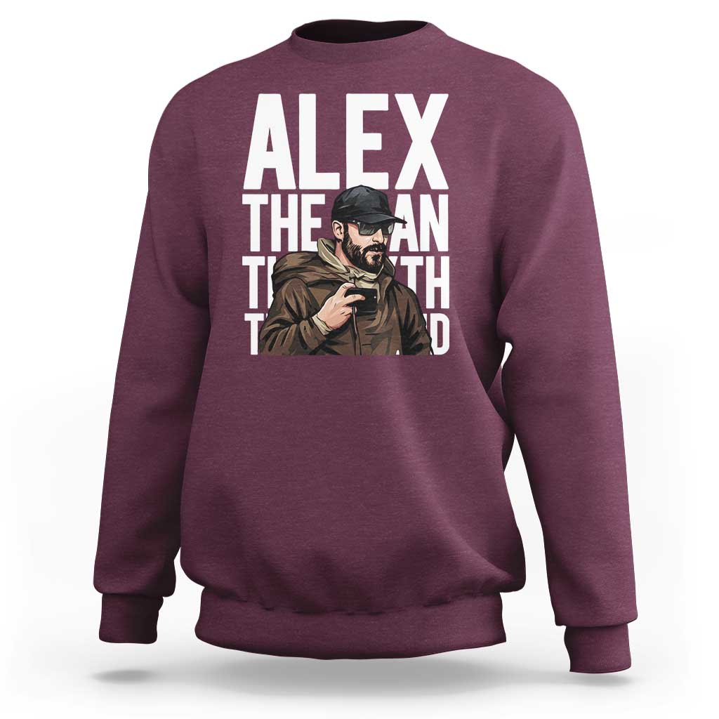 Alex Pretti Sweatshirt Alex The Man The Myth The Legend Vintage Gift