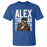 Alex Pretti T Shirt Alex The Man The Myth The Legend Vintage Gift
