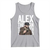 Alex Pretti Tank Top Alex The Man The Myth The Legend Vintage Gift