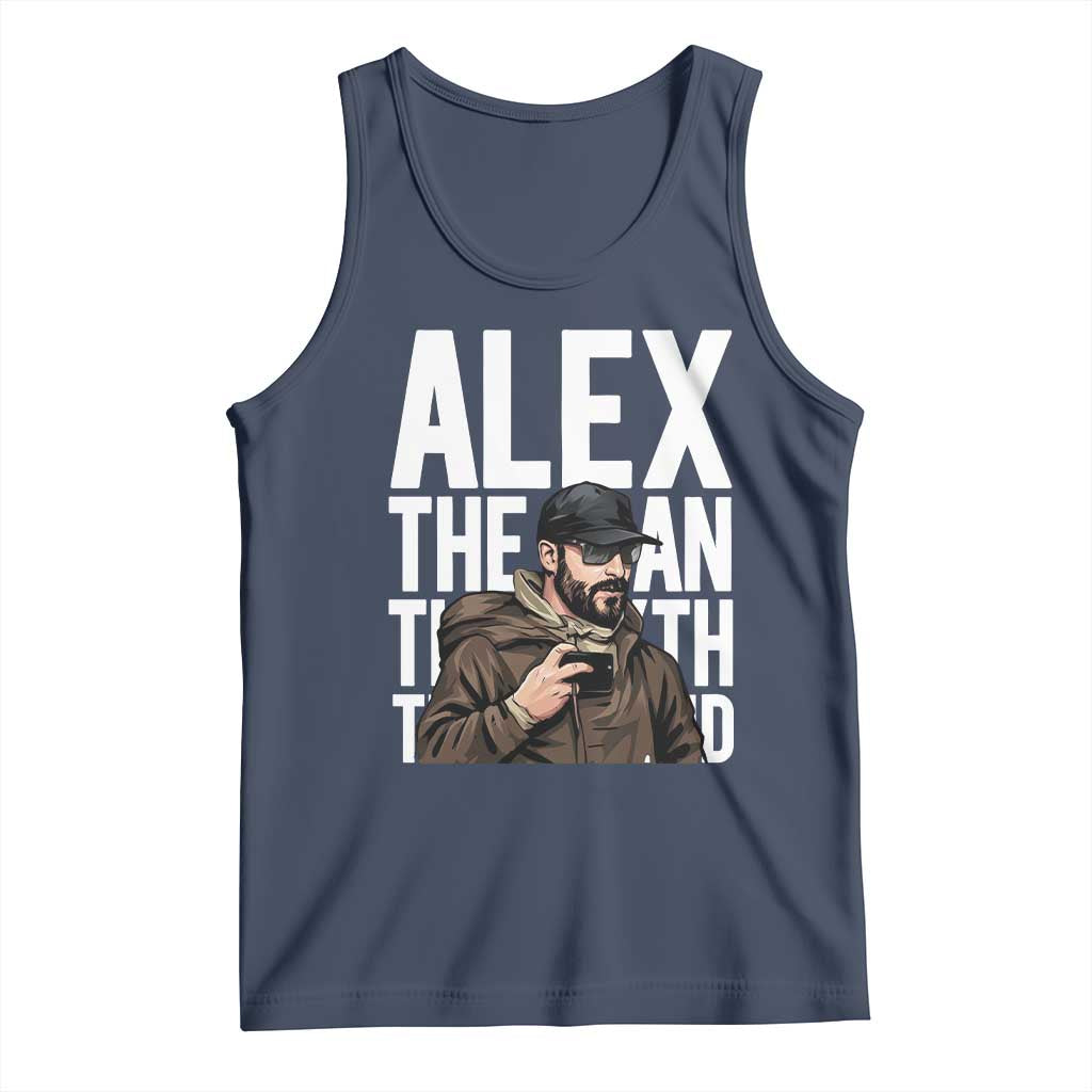Alex Pretti Tank Top Alex The Man The Myth The Legend Vintage Gift