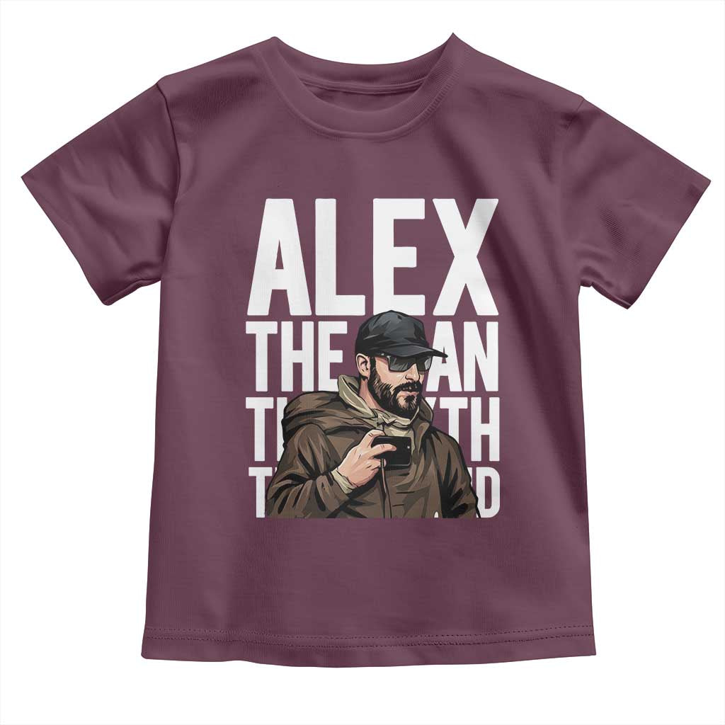 Alex Pretti Toddler T Shirt Alex The Man The Myth The Legend Vintage Gift