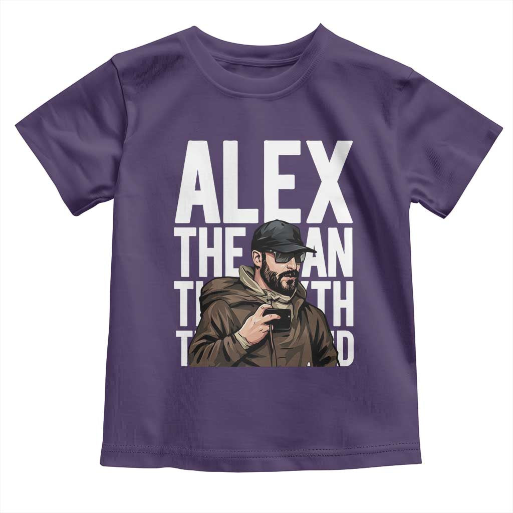 Alex Pretti Toddler T Shirt Alex The Man The Myth The Legend Vintage Gift