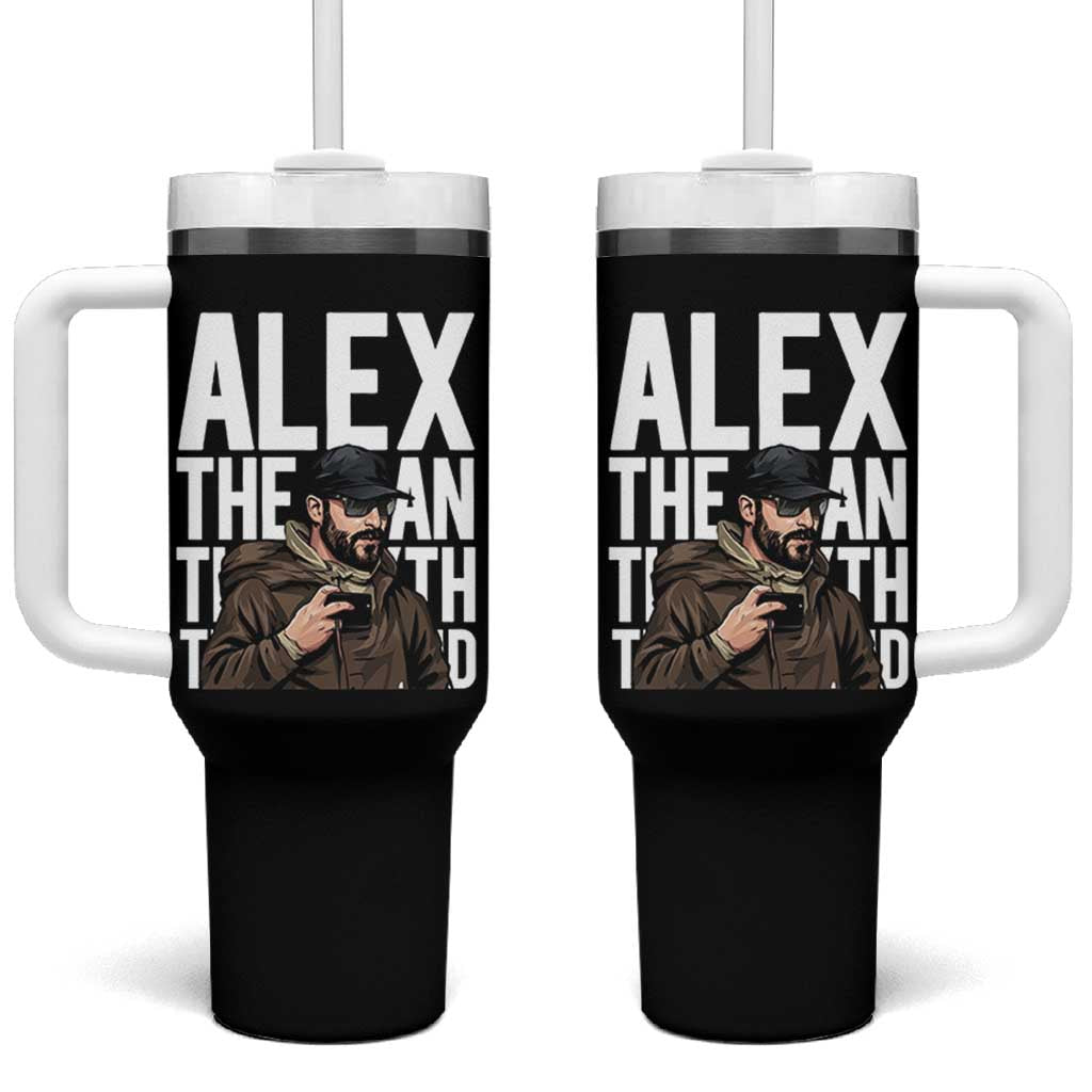 Alex Pretti Tumbler With Handle Alex The Man The Myth The Legend Vintage Gift