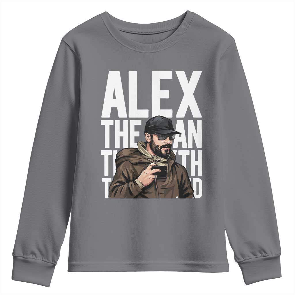 Alex Pretti Youth Sweatshirt Alex The Man The Myth The Legend Vintage Gift