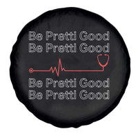 Be Pretti Good Spare Tire Cover Nurse Tribute Alex Pretti Healthcare Gift