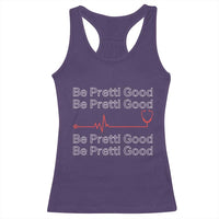 Be Pretti Good Racerback Tank Top Nurse Tribute Alex Pretti Healthcare Gift