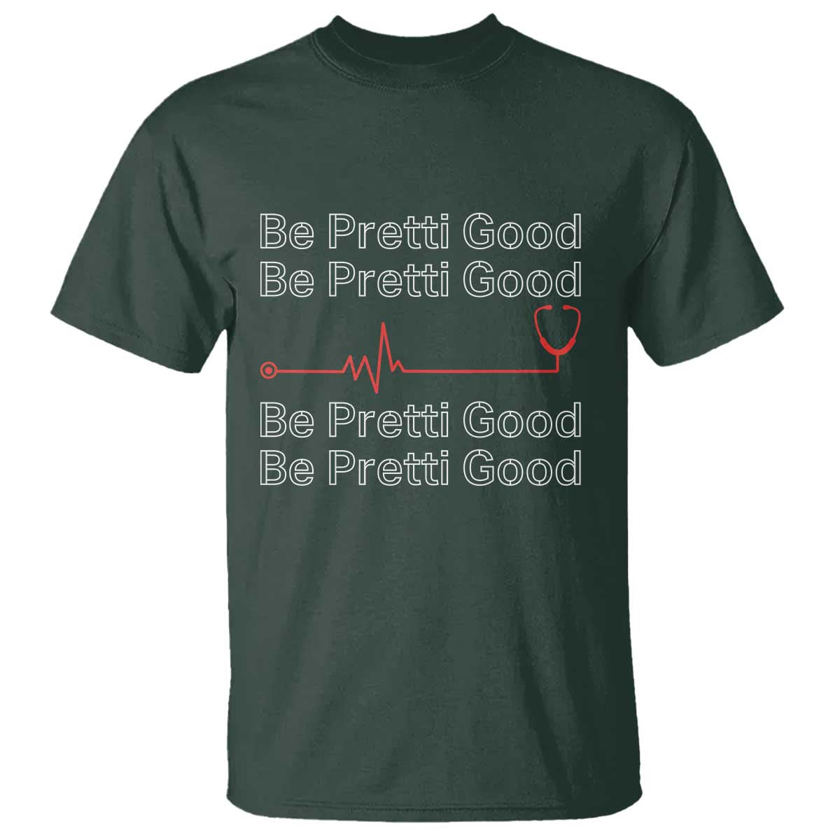 Be Pretti Good T Shirt Nurse Tribute Alex Pretti Healthcare Gift