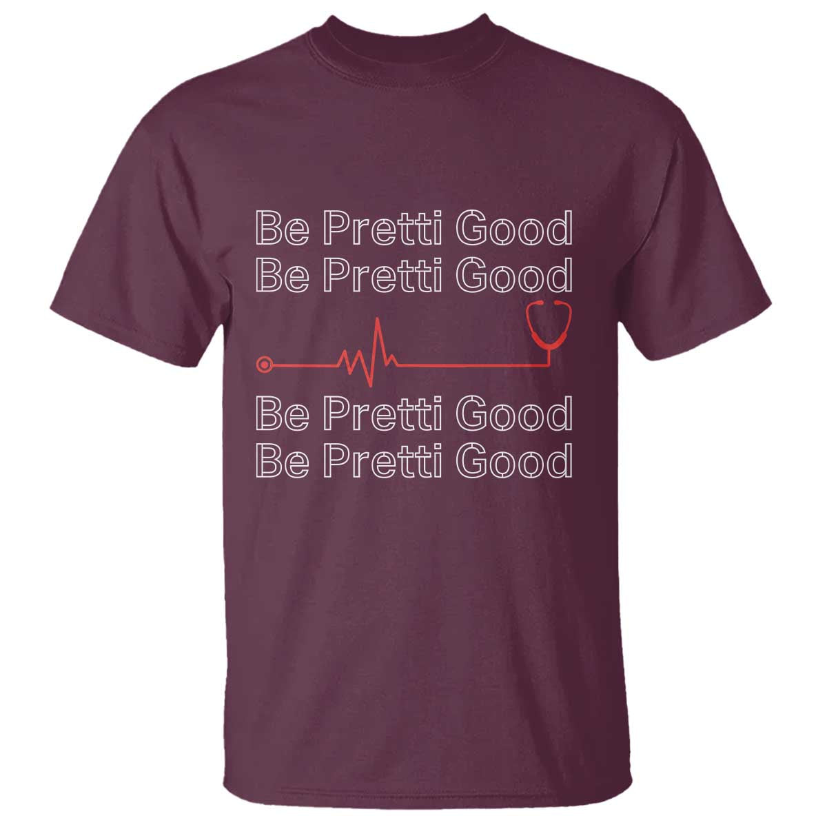 Be Pretti Good T Shirt Nurse Tribute Alex Pretti Healthcare Gift