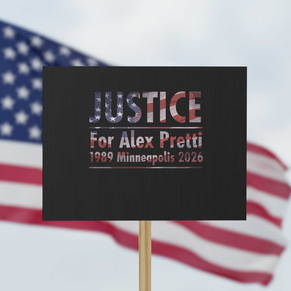 Justice For Alex Pretti Protest Sign Minneapolis MN Tribute Gift