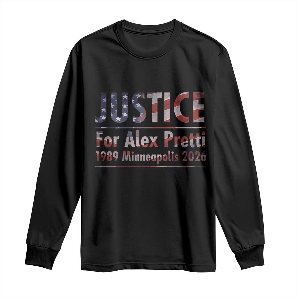 Justice For Alex Pretti Long Sleeve Shirt Minneapolis MN Tribute Gift