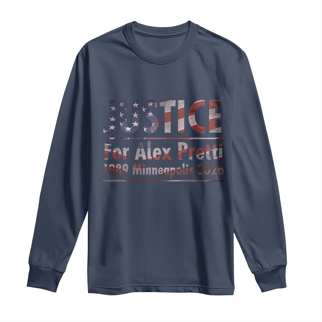 Justice For Alex Pretti Long Sleeve Shirt Minneapolis MN Tribute Gift