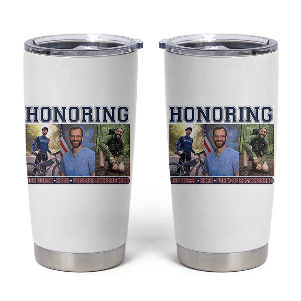 Honoring Alex Pretti Memorial Tumbler Cup ICU Nurse Hero Tribute Minneapolis