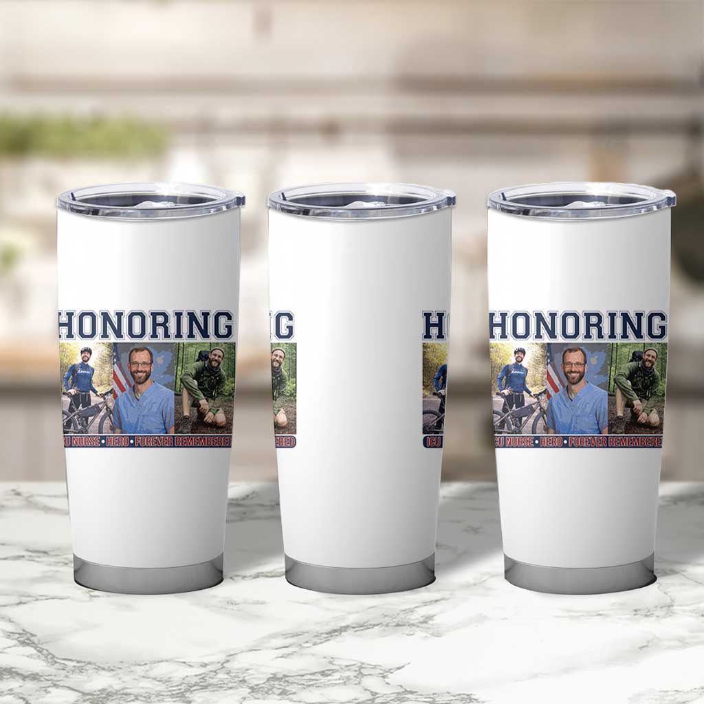 Honoring Alex Pretti Memorial Tumbler Cup ICU Nurse Hero Tribute Minneapolis