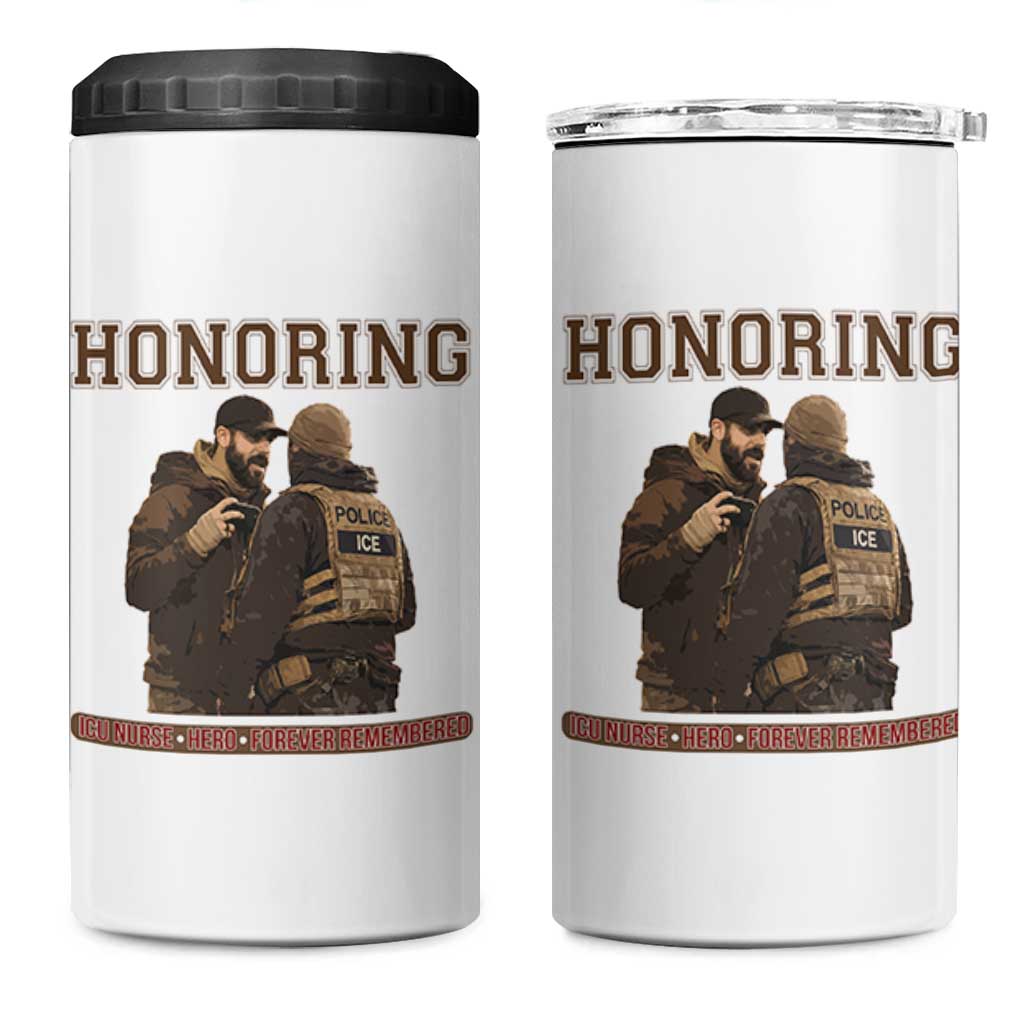 Honoring Alex Pretti ICU Nurse Tribute Support Gift 4 in 1 Can Cooler Tumbler