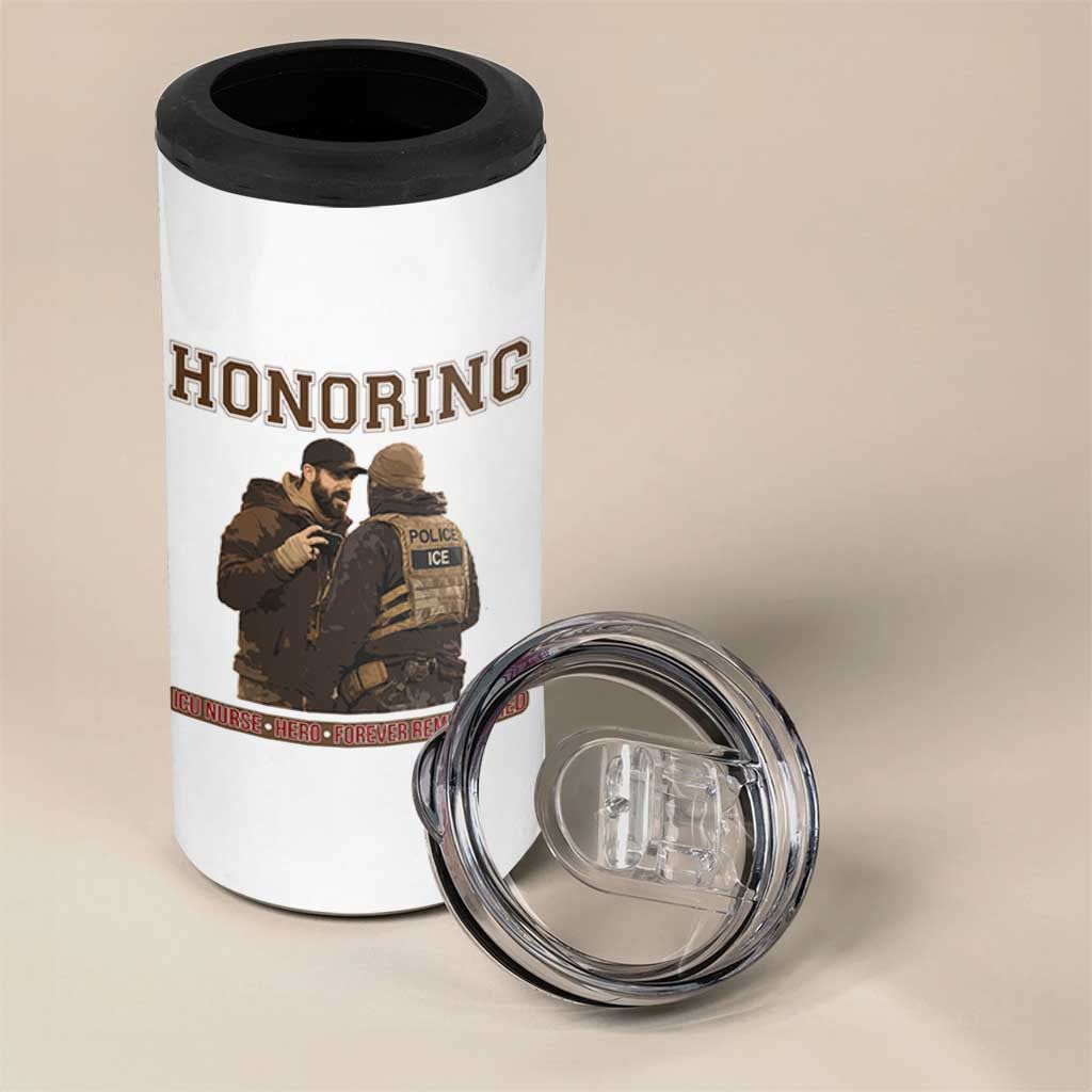Honoring Alex Pretti ICU Nurse Tribute Support Gift 4 in 1 Can Cooler Tumbler