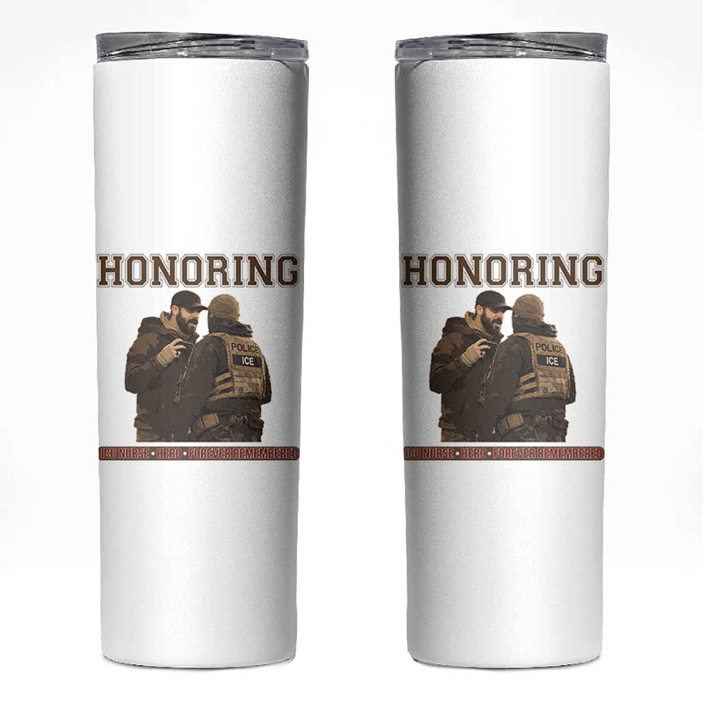Honoring Alex Pretti ICU Nurse Tribute Support Gift Skinny Tumbler