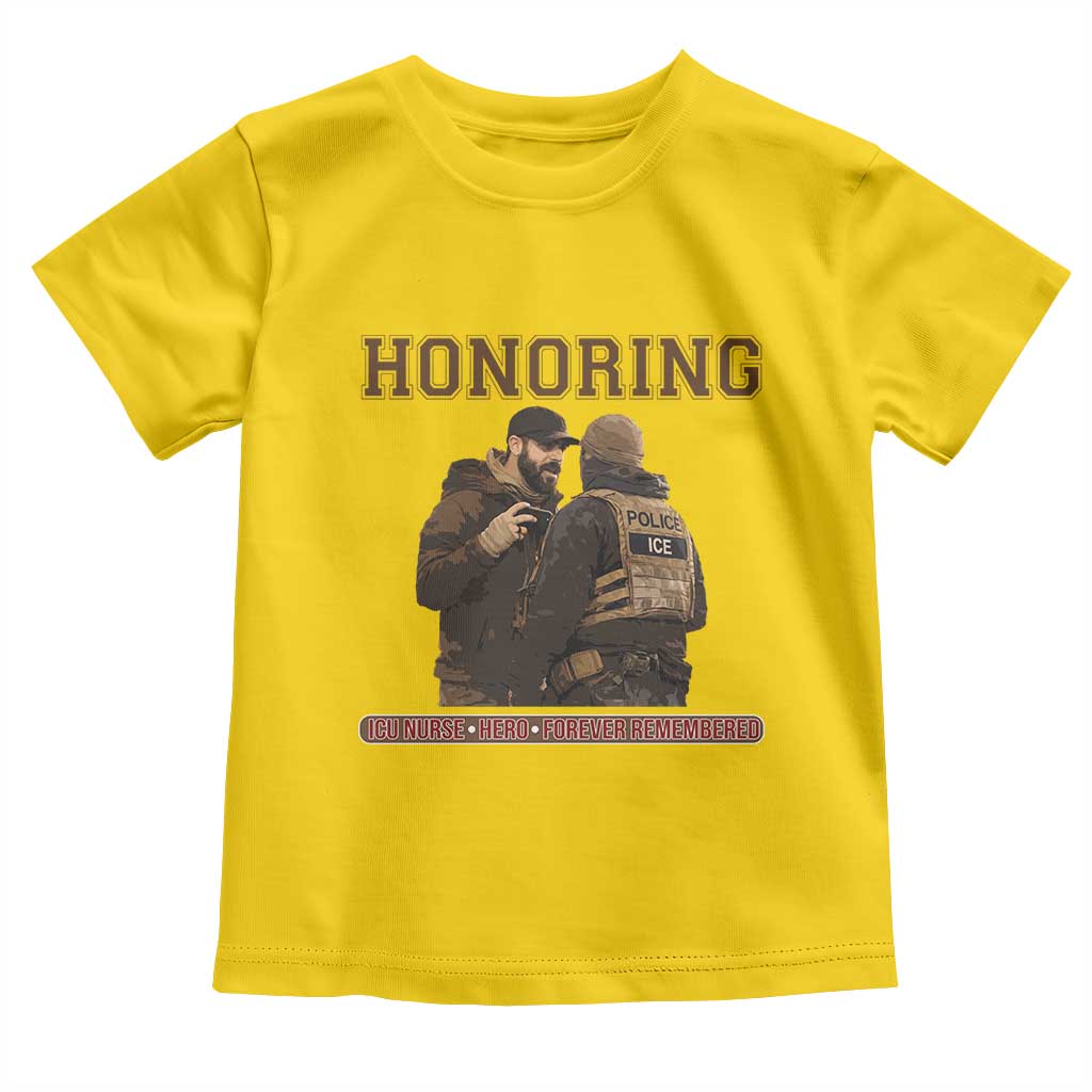 Honoring Alex Pretti ICU Nurse Tribute Support Gift Toddler T Shirt