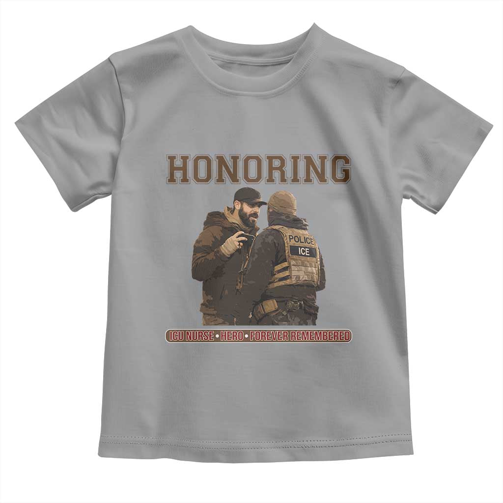 Honoring Alex Pretti ICU Nurse Tribute Support Gift Toddler T Shirt