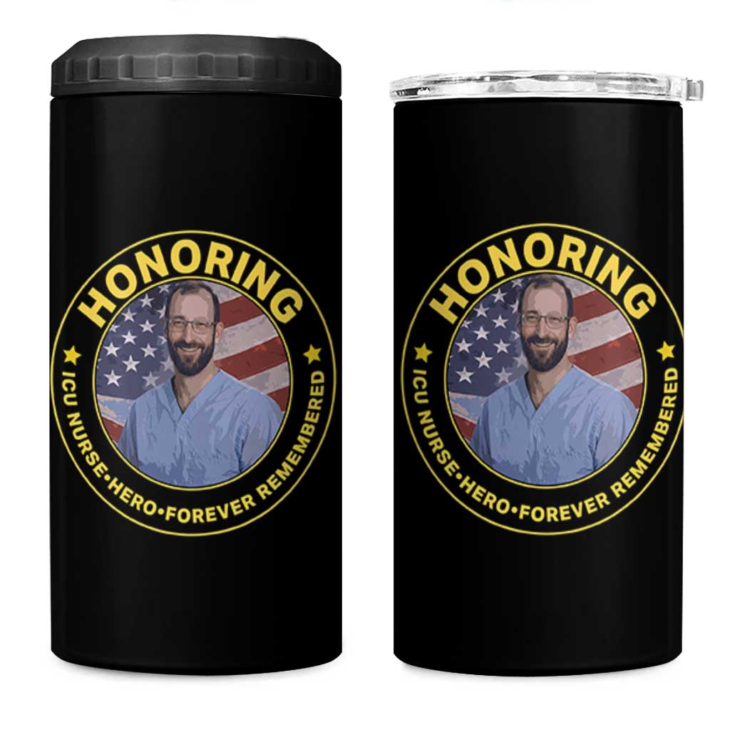 Alex Pretti Memorial Healthcare Hero 4 in 1 Can Cooler Tumbler Minneapolis Support Gift