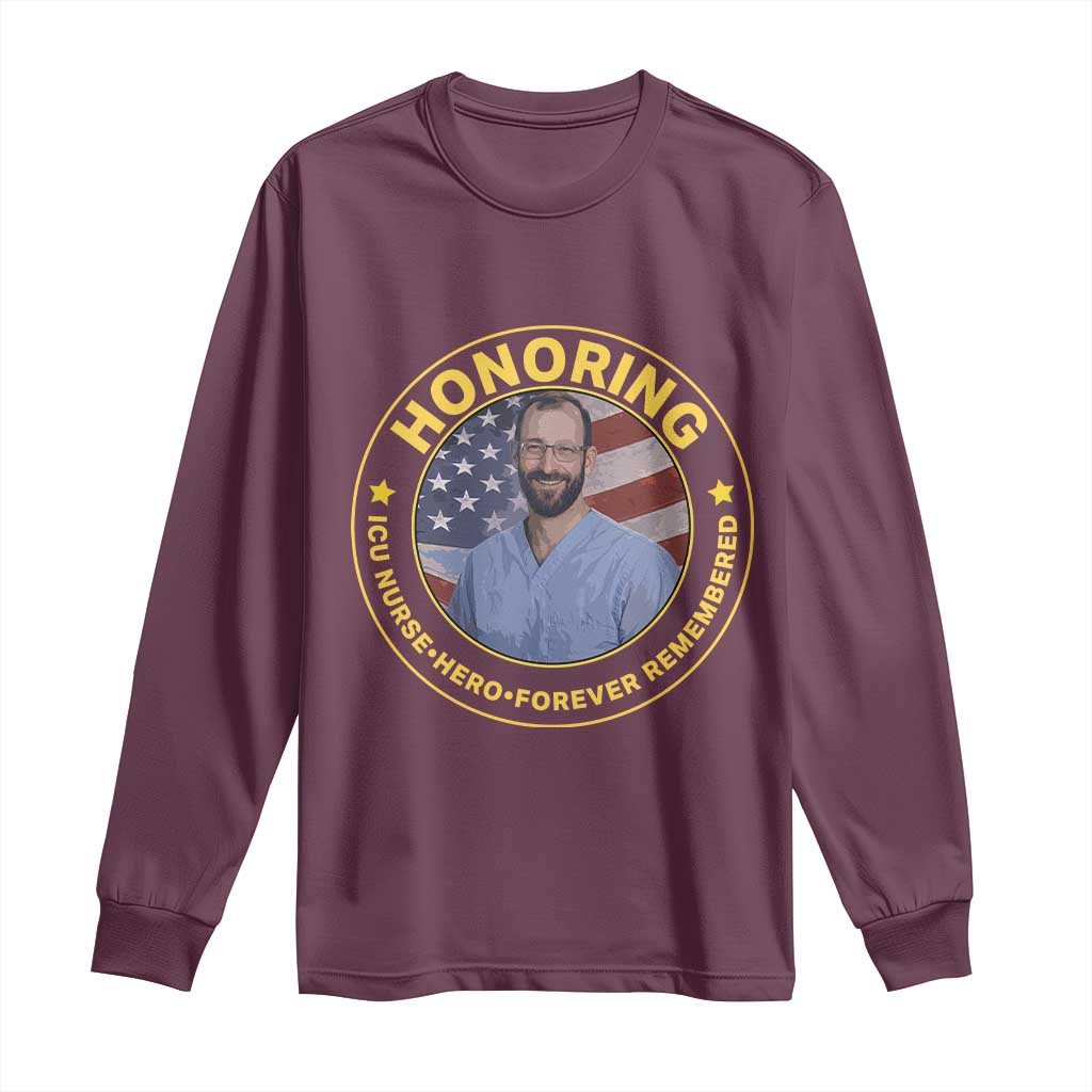 Alex Pretti Memorial Healthcare Hero Long Sleeve Shirt Minneapolis Support Gift