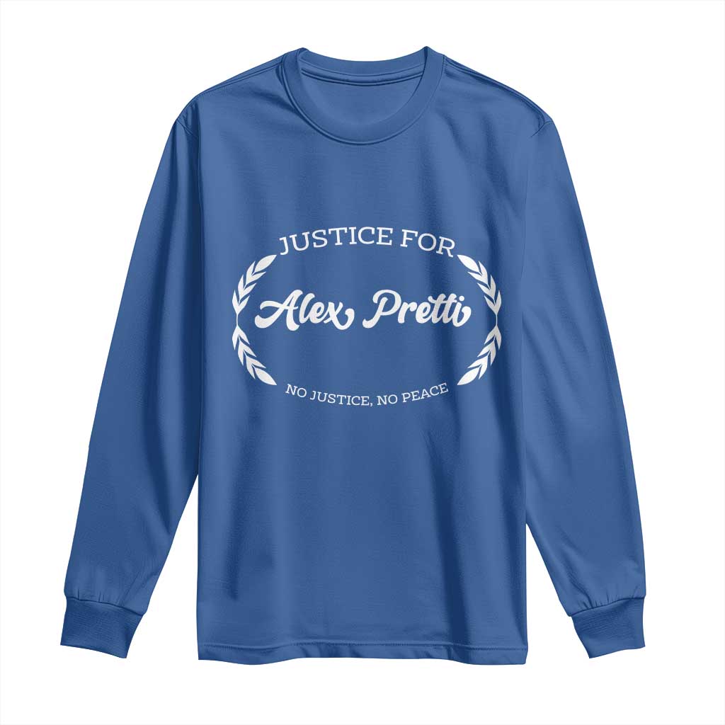 Justice For Alex Pretti Long Sleeve Shirt Abolish ICE Protest Minneapolis Support Gift