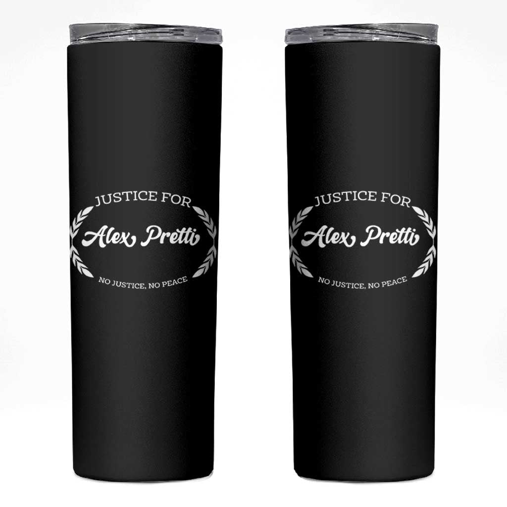 Justice For Alex Pretti Skinny Tumbler Abolish ICE Protest Minneapolis Support Gift