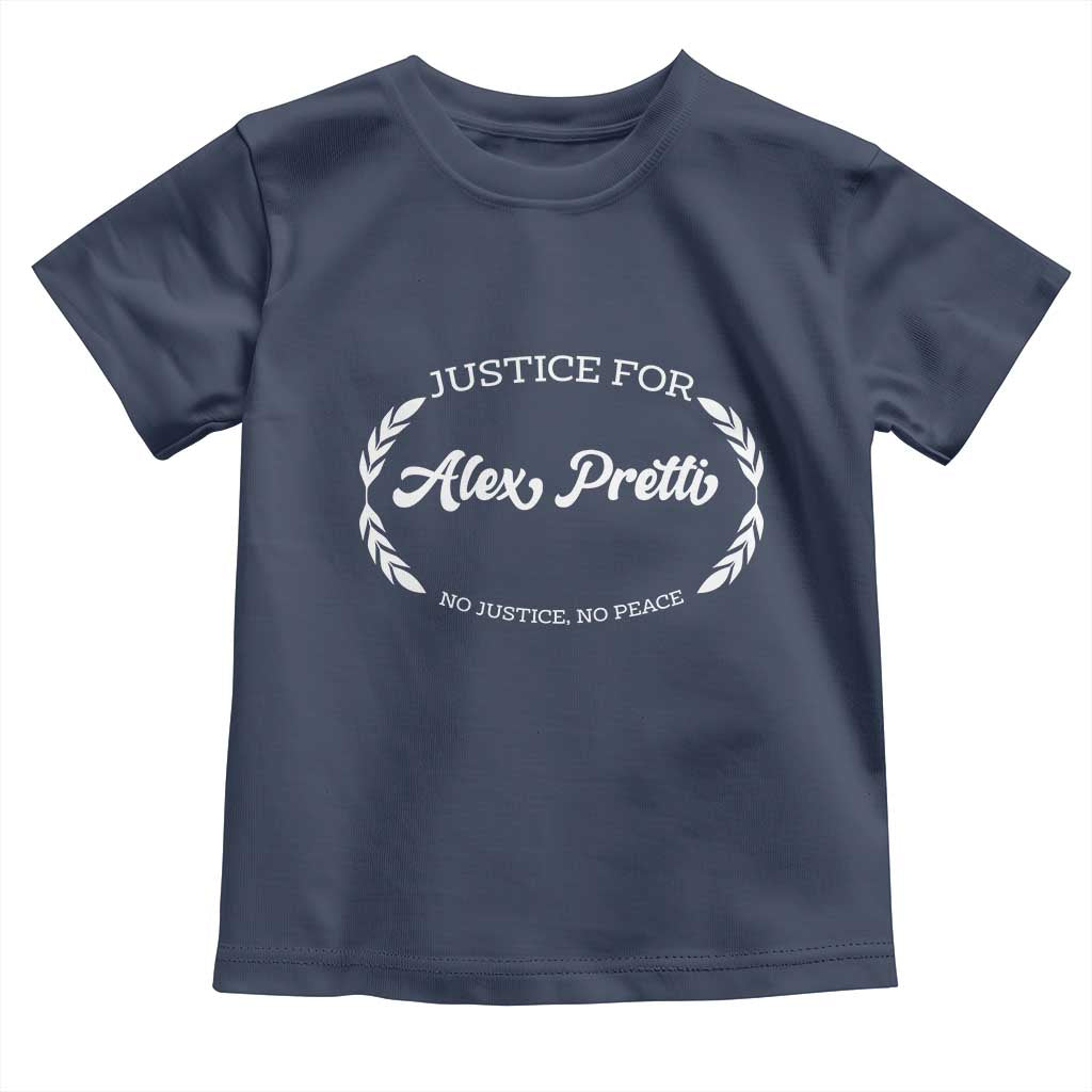 Justice For Alex Pretti Toddler T Shirt Abolish ICE Protest Minneapolis Support Gift