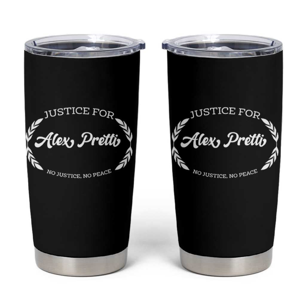 Justice For Alex Pretti Tumbler Cup Abolish ICE Protest Minneapolis Support Gift