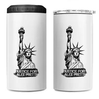Justice For Alex Pretti 4 in 1 Can Cooler Tumbler Statue Of Liberty Support Gift