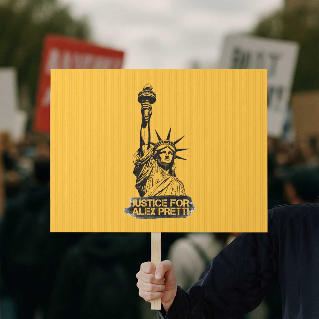 Justice For Alex Pretti Protest Sign Statue Of Liberty Support Gift