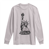 Justice For Alex Pretti Long Sleeve Shirt Statue Of Liberty Support Gift