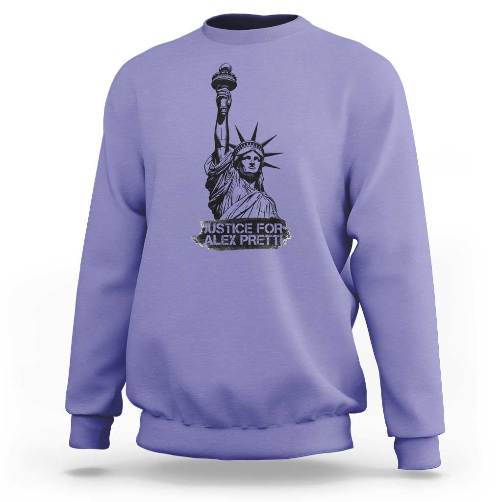 Justice For Alex Pretti Sweatshirt Statue Of Liberty Support Gift