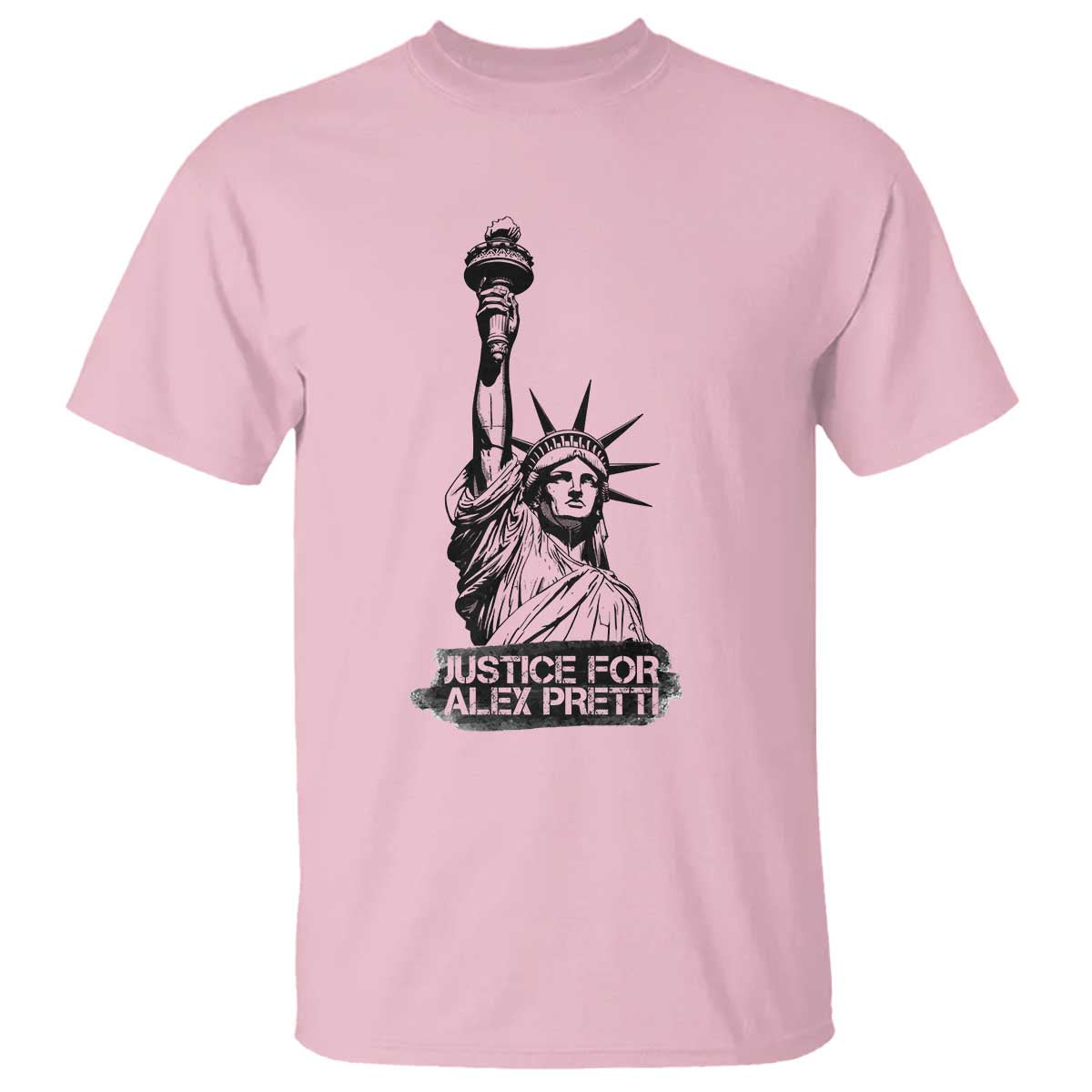 Justice For Alex Pretti T Shirt Statue Of Liberty Support Gift