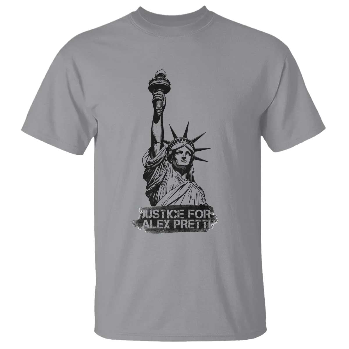 Justice For Alex Pretti T Shirt Statue Of Liberty Support Gift
