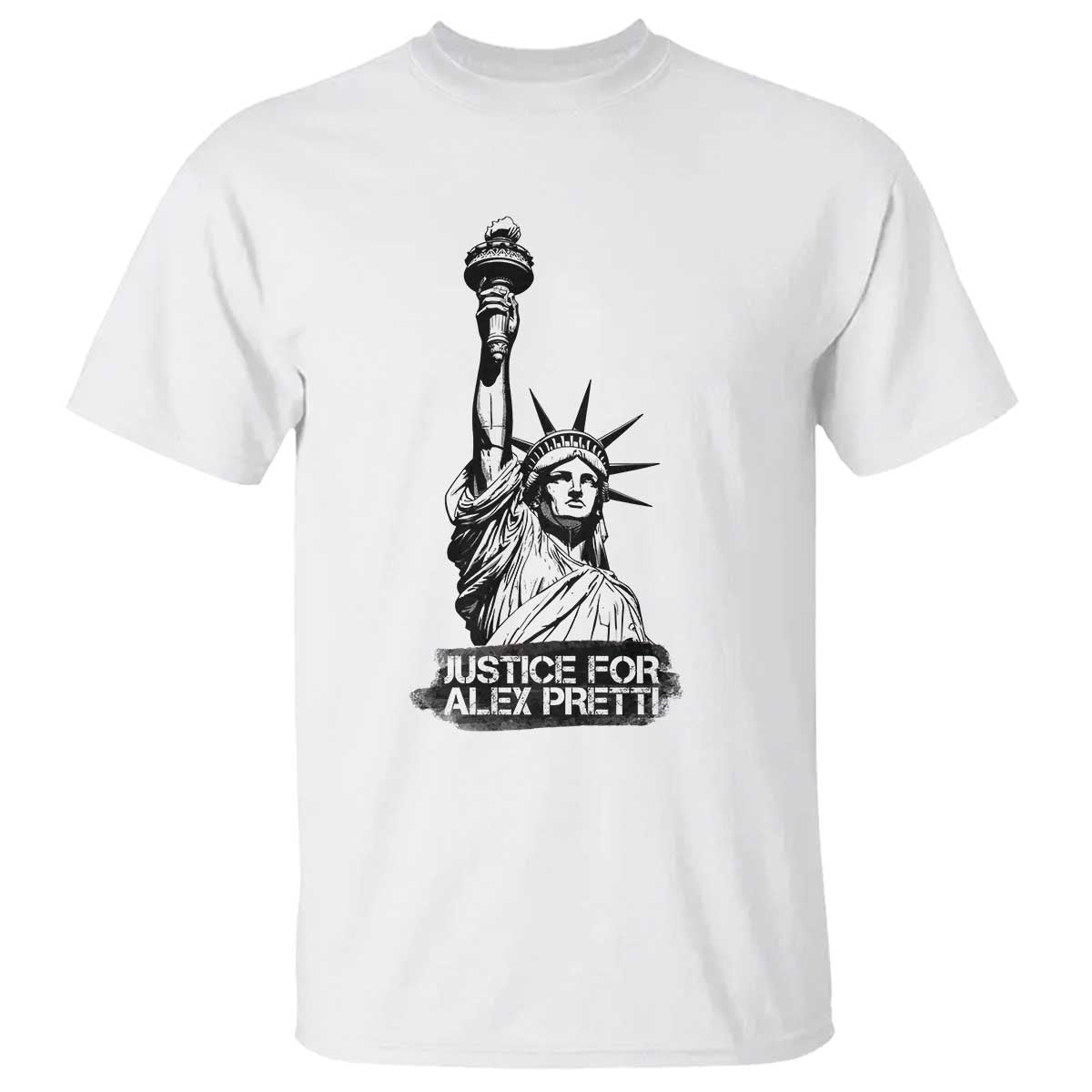 Justice For Alex Pretti T Shirt Statue Of Liberty Support Gift
