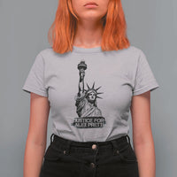 Justice For Alex Pretti T Shirt For Women Statue Of Liberty Support Gift