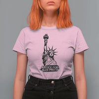 Justice For Alex Pretti T Shirt For Women Statue Of Liberty Support Gift