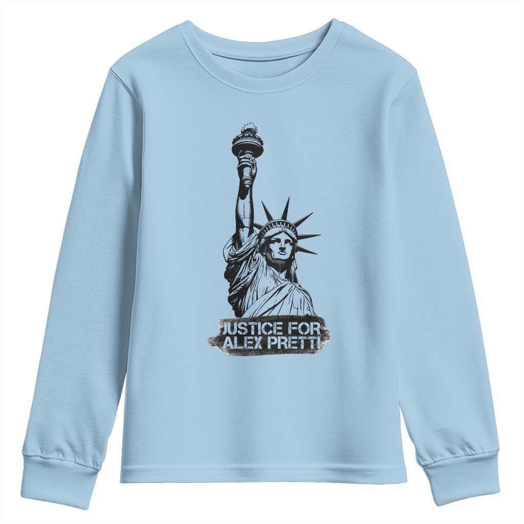 Justice For Alex Pretti Youth Sweatshirt Statue Of Liberty Support Gift