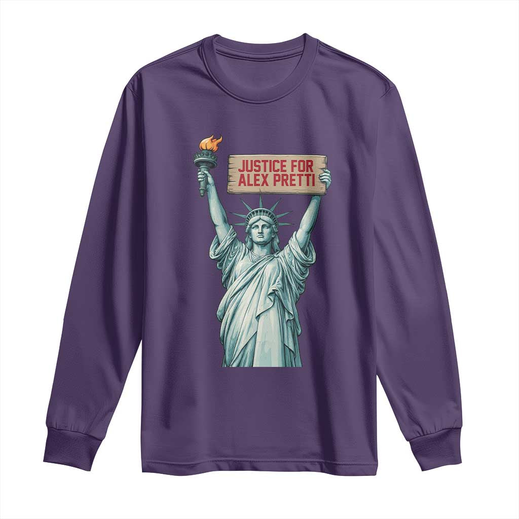 Statue Of Liberty Justice For Alex Pretti Tribute Gift Long Sleeve Shirt
