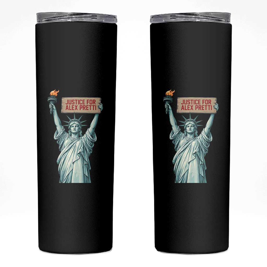 Statue Of Liberty Justice For Alex Pretti Tribute Gift Skinny Tumbler