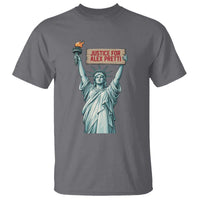 Statue Of Liberty Justice For Alex Pretti Tribute Gift T Shirt