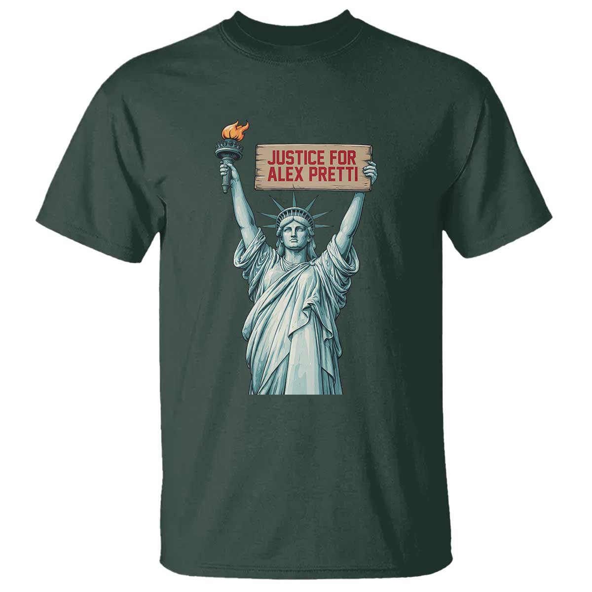 Statue Of Liberty Justice For Alex Pretti Tribute Gift T Shirt