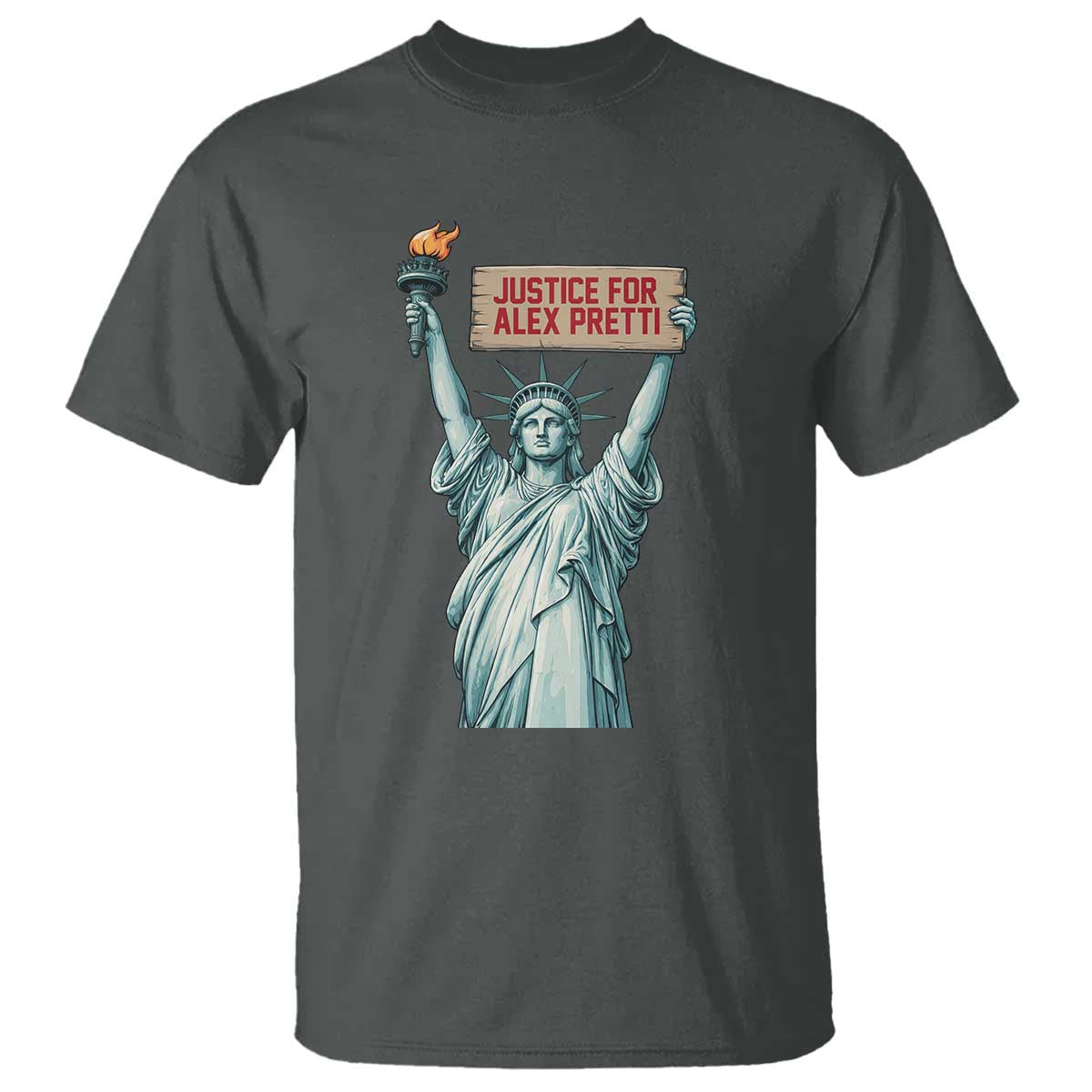 Statue Of Liberty Justice For Alex Pretti Tribute Gift T Shirt