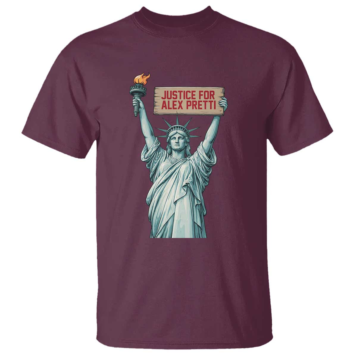 Statue Of Liberty Justice For Alex Pretti Tribute Gift T Shirt