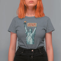 Statue Of Liberty Justice For Alex Pretti Tribute Gift T Shirt For Women