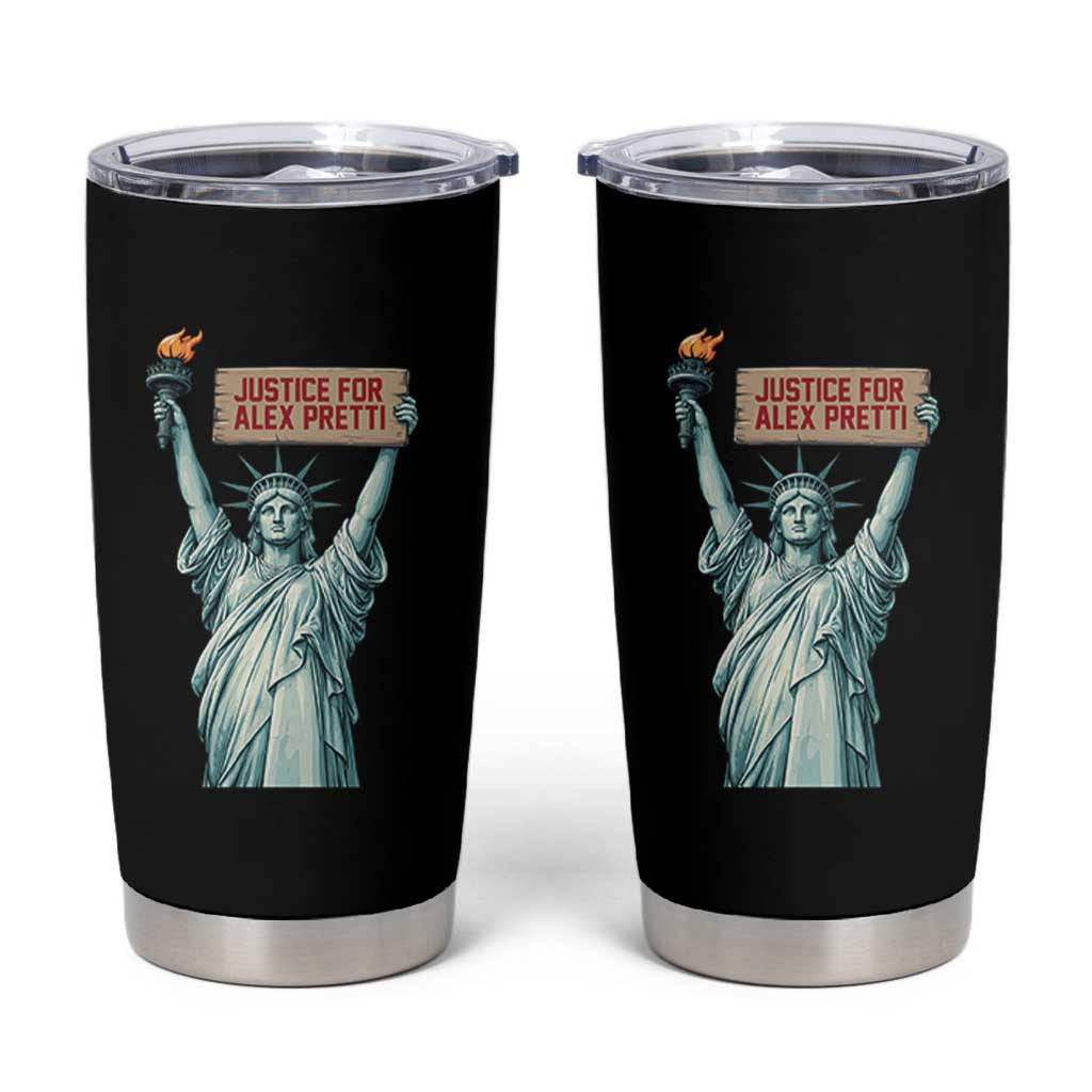 Statue Of Liberty Justice For Alex Pretti Tribute Gift Tumbler Cup