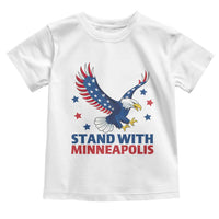 Stand With Minneapolis Toddler T Shirt American Eagle Protest Gift