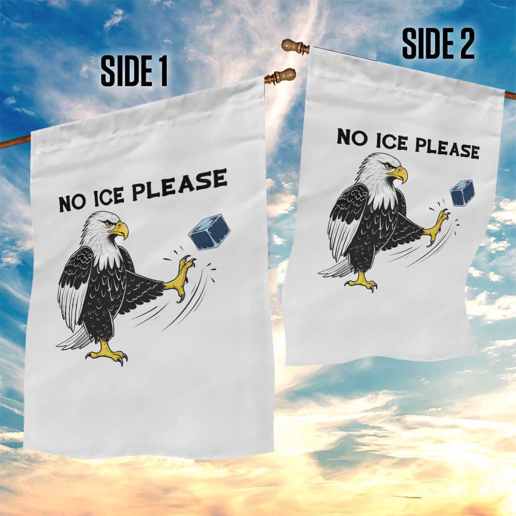 American Eagle No Ice Please Garden Flag Minneapolis Support Gift