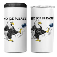 American Eagle No Ice Please 4 in 1 Can Cooler Tumbler Minneapolis Support Gift